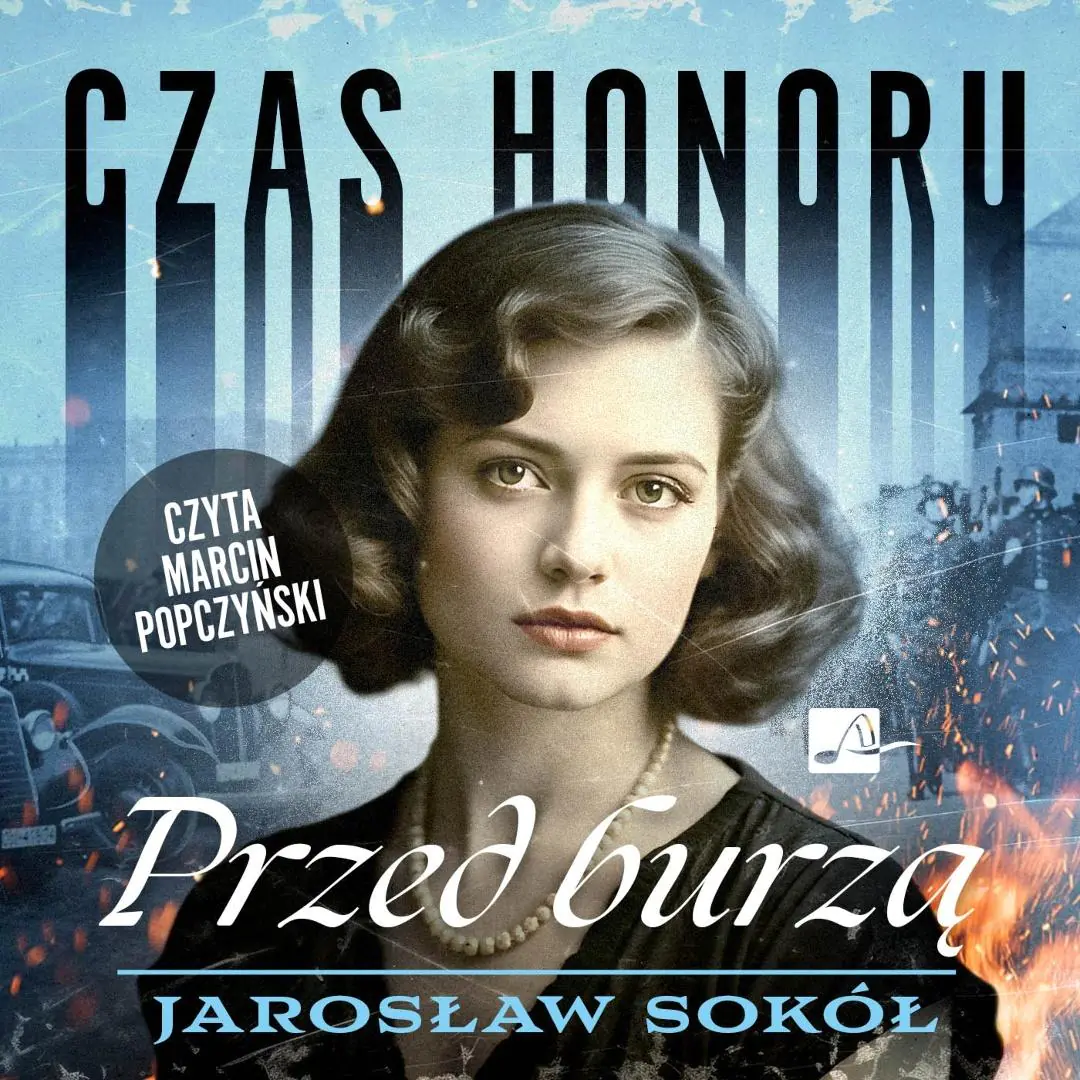 Książka - CD MP3 Czas honoru. Przed burzą