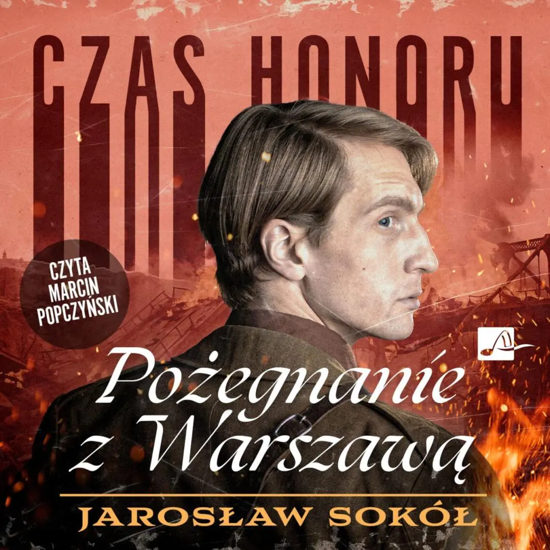 Książka - CD MP3 Czas honoru. Pożegnanie z Warszawą