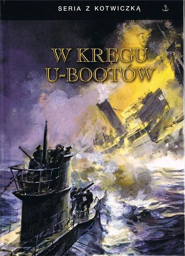 Książka - W kręgu U-Bootów BR