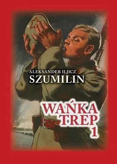 Książka - Wańka Trep T.1 Dziennik żołnierza TW w.6