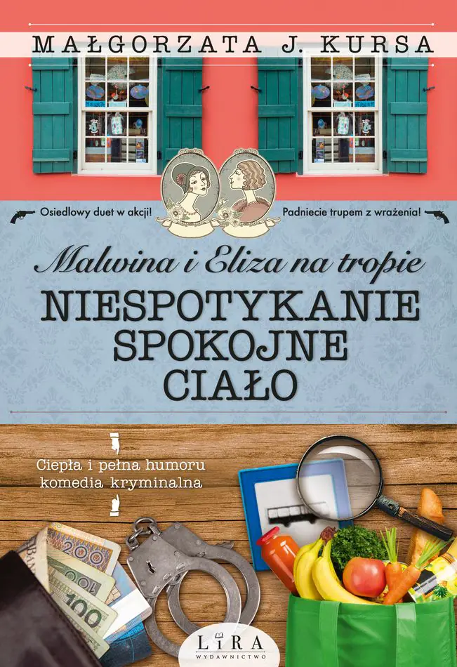 Książka - Malwina i Eliza na tropie. Niespotykanie spokojne ciało