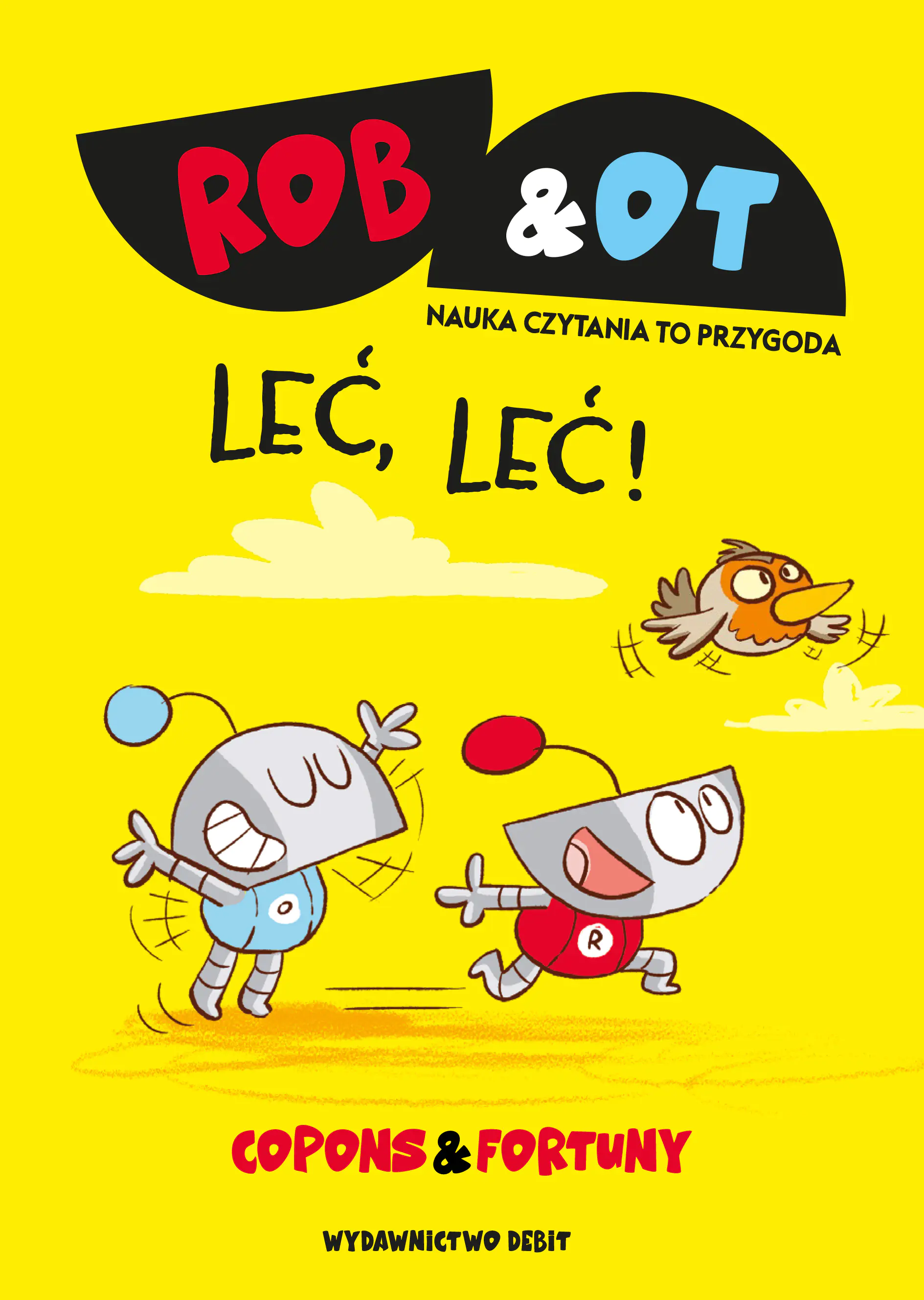 Książka - Rob & Ot. Leć, leć. Tom 5