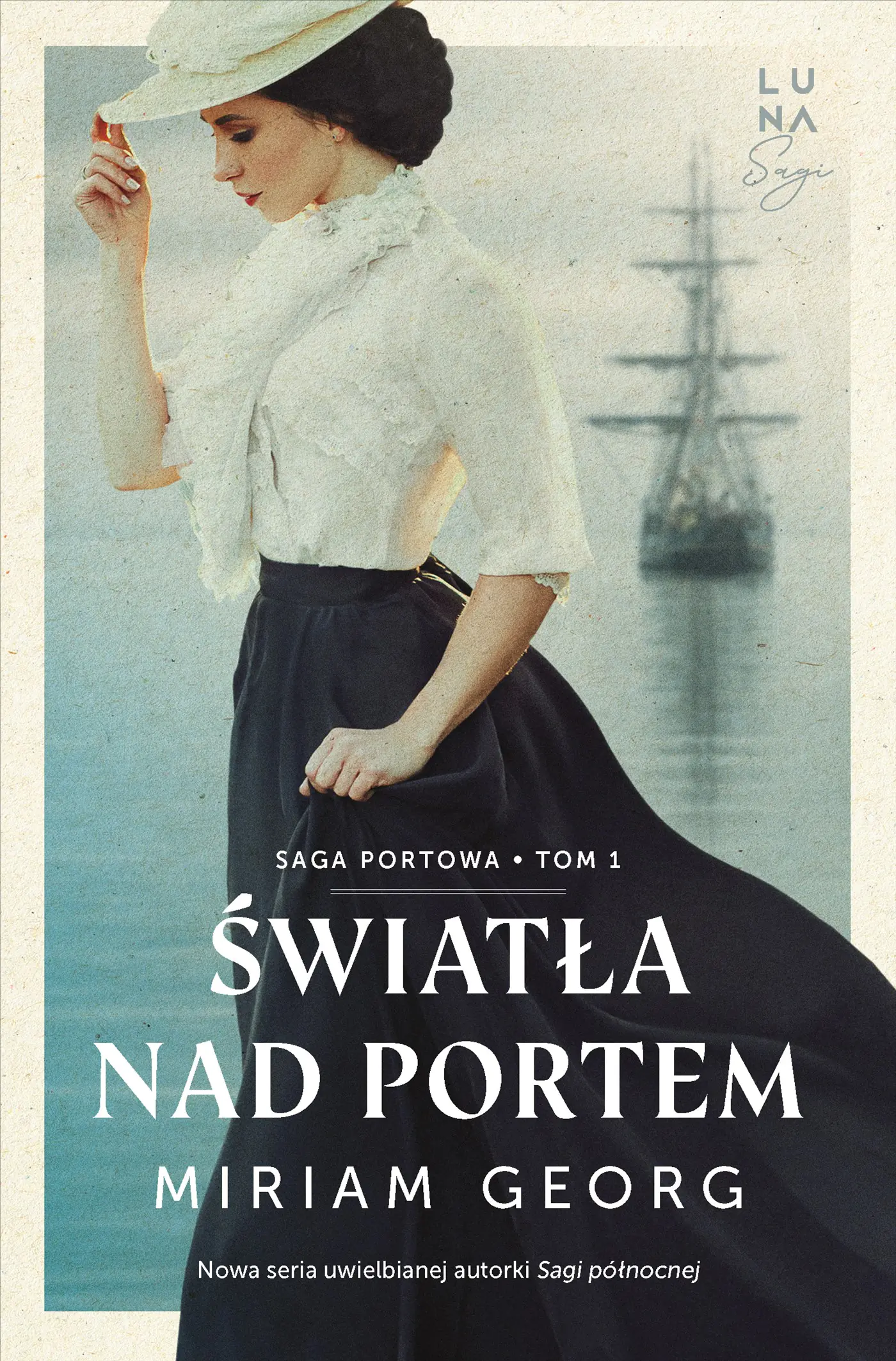 Książka - Światła nad portem. Saga portowa. Tom 1