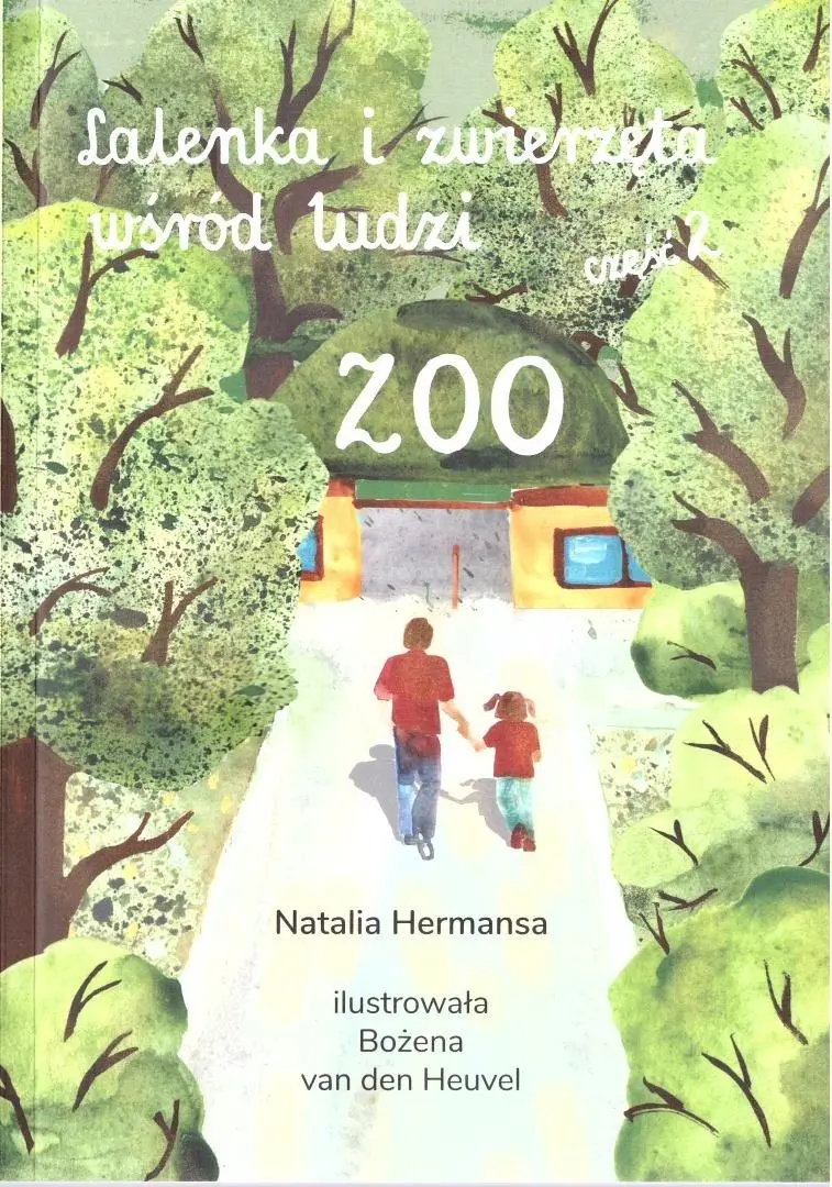 Książka - Lalenka i zwierzęta wśród ludzi. Część 2. ZOO
