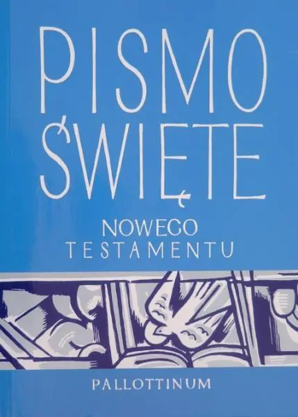 Pismo Święte Nowego Testamentu