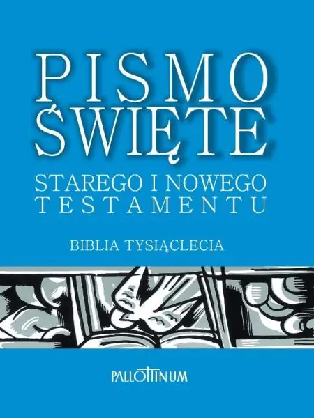 Książka - Pismo Święte Starego i Nowego testamentu Biblia pielgrzyma