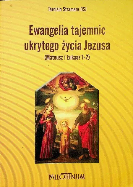 Książka - Ewangelia tajemnic ukrytego życia Jezusa