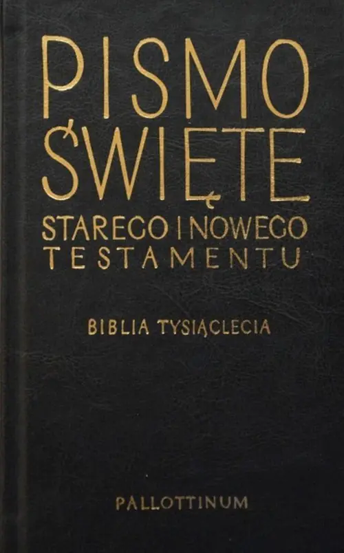 Książka - Pismo Święte Starego i Nowego Testamentu. Biblia Tysiąclecia