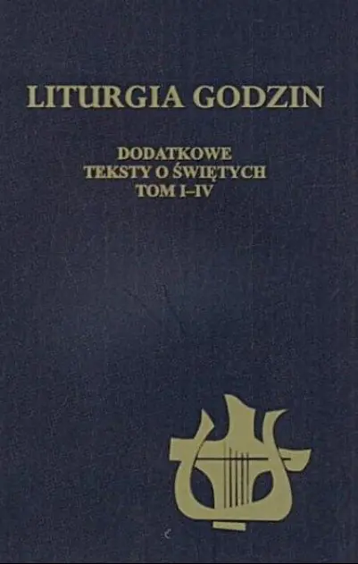 Książka - Liturgia godzin. Dodatkowe teksty o świętych tom I-IV