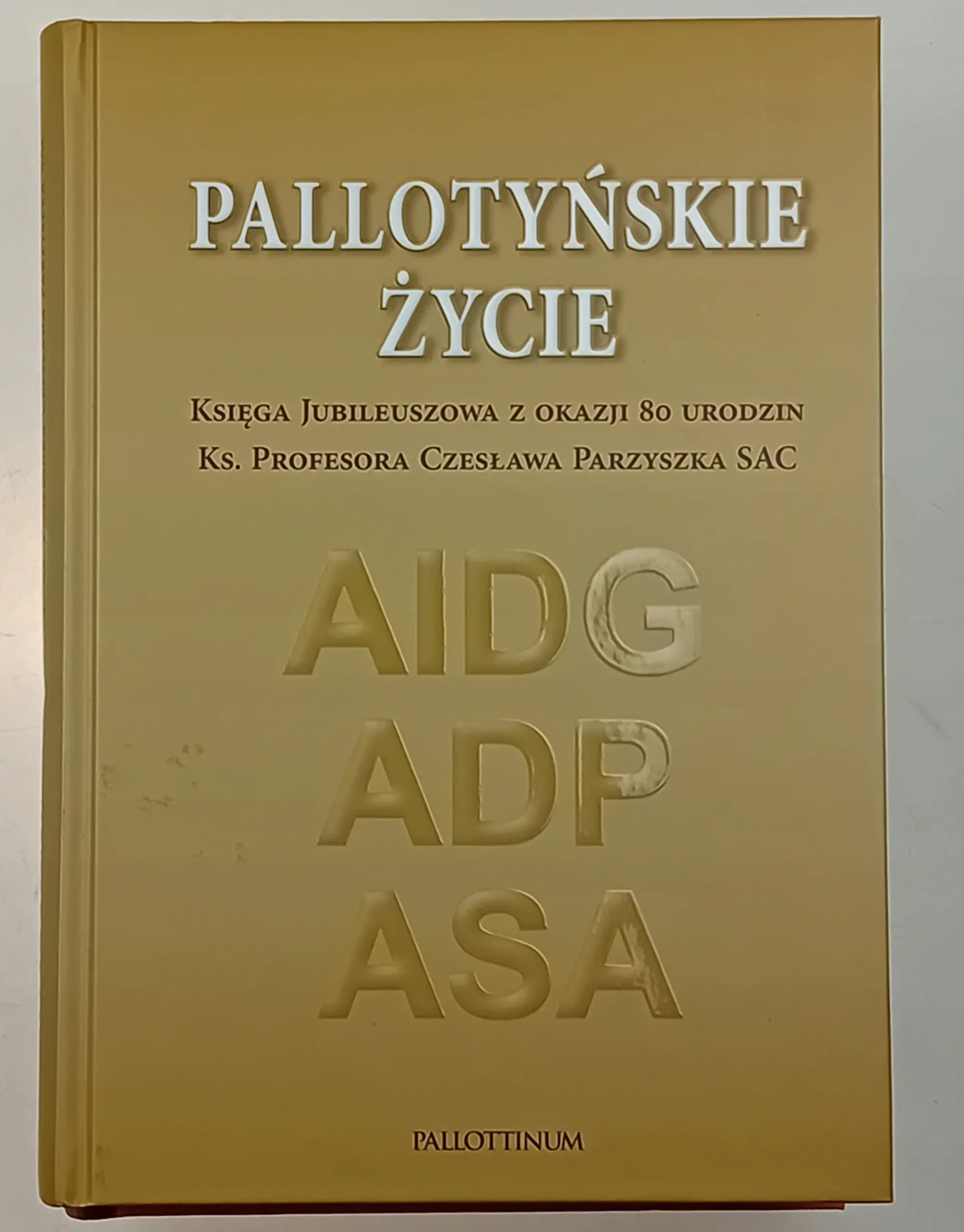 Książka - Pallotyńskie życie