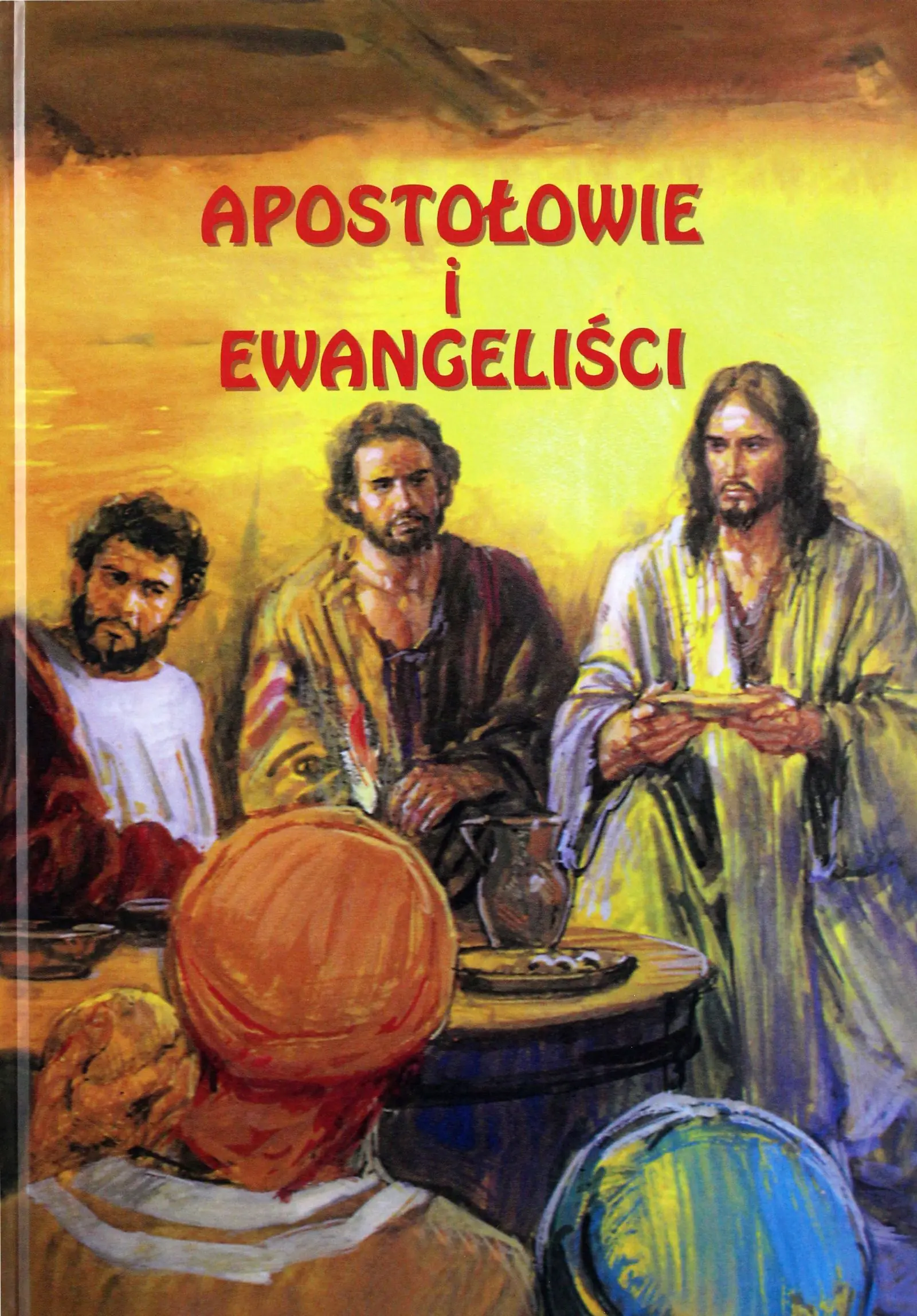 Książka - Apostołowie i Ewangeliści