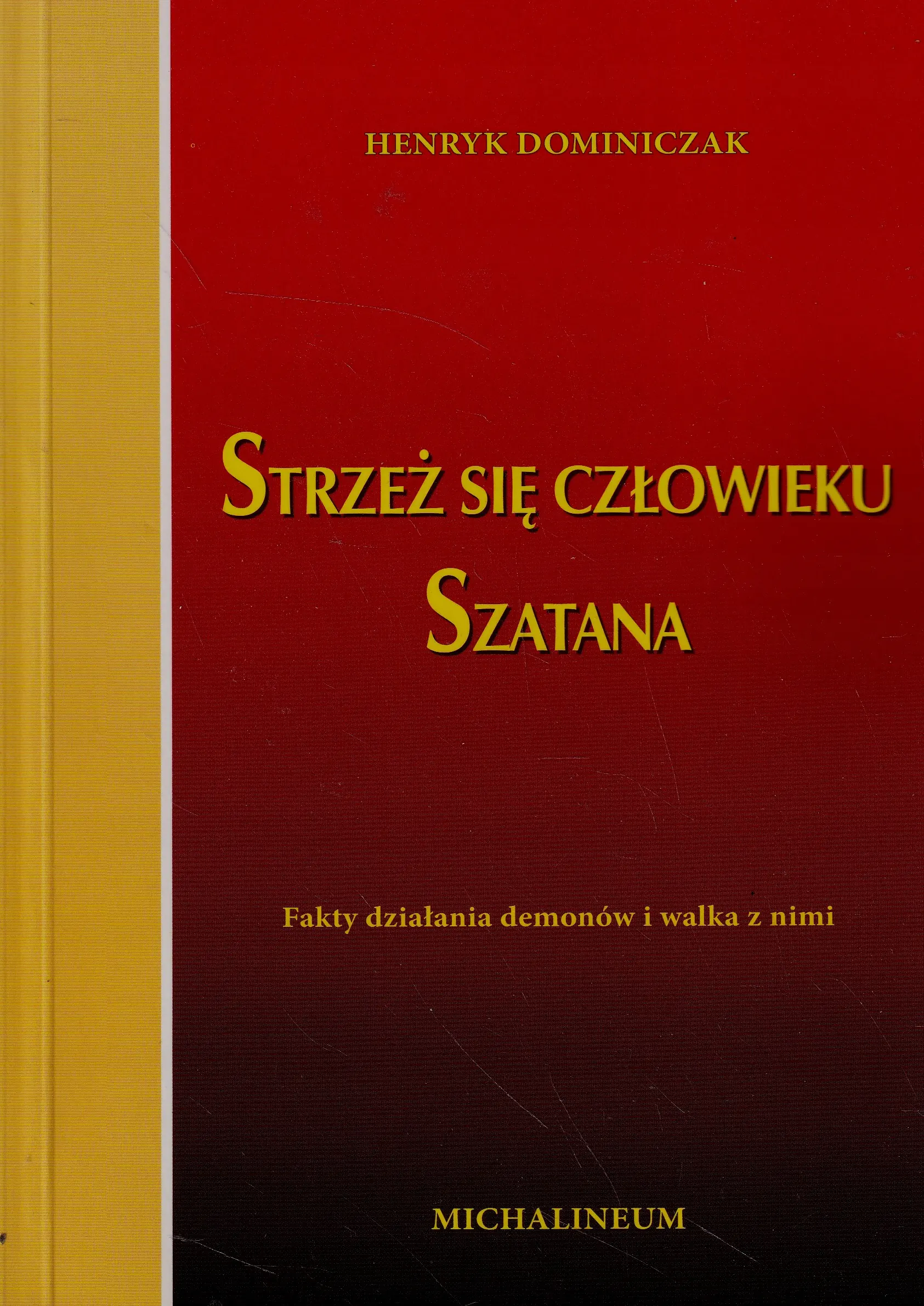 Książka - Strzeż się człowieku szatana