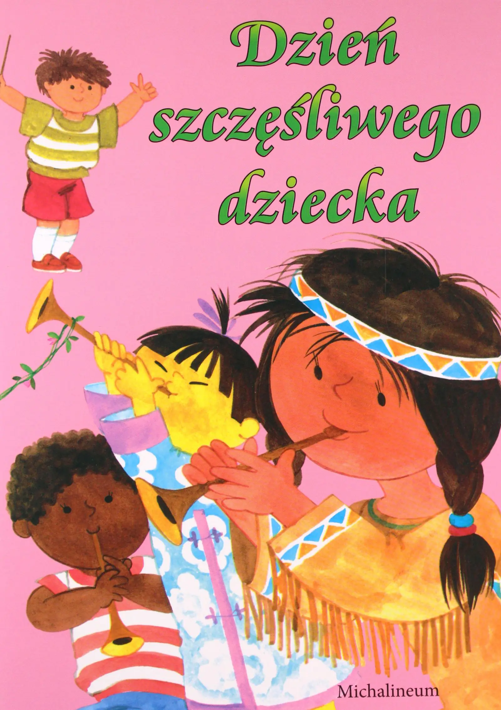 Książka - Dzień szczęśliwego dziecka