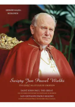 Książka - Święty Jan Paweł Wielki