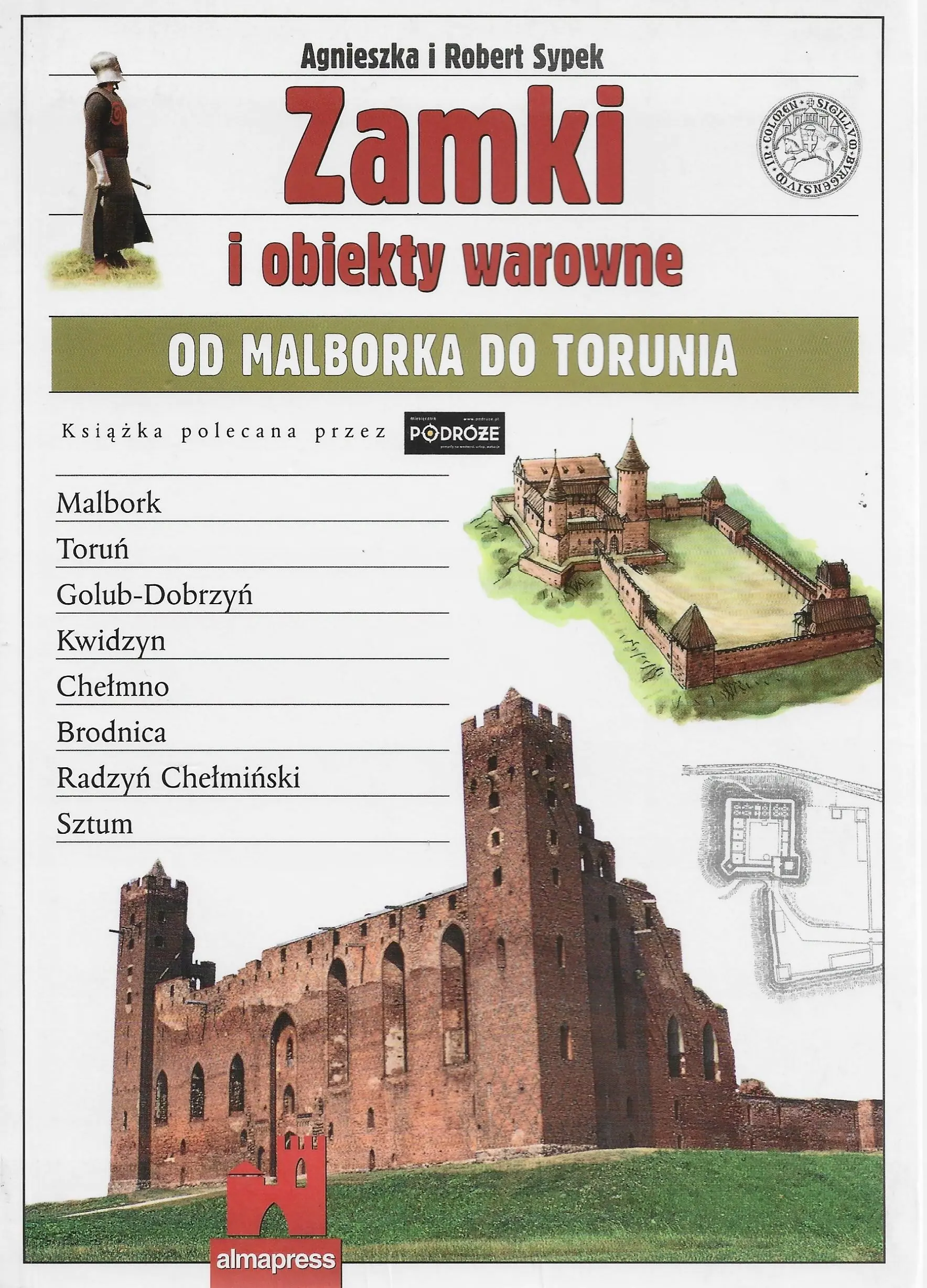 Książka - Zamki i Obiekty Warowne od Malborka do Torunia