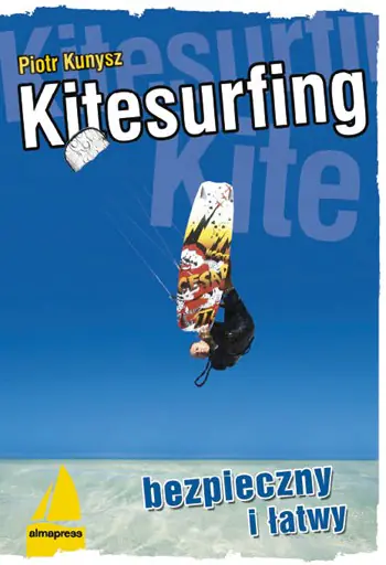 Książka - Kitesurfing bezpieczny i łatwy