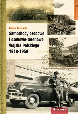 Książka - Samochody osobowe i osobowo-terenowe Wojska Polskiego 1918-1950