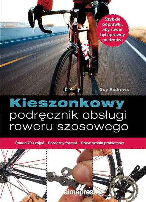 Książka - Kieszonkowy podręcznik obsługi roweru szosowego