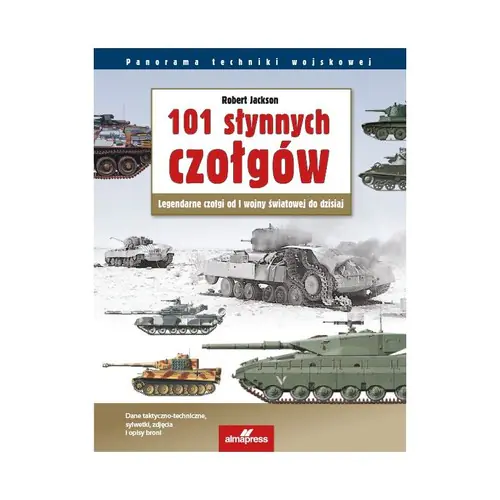 Książka - 101 słynnych czołgów