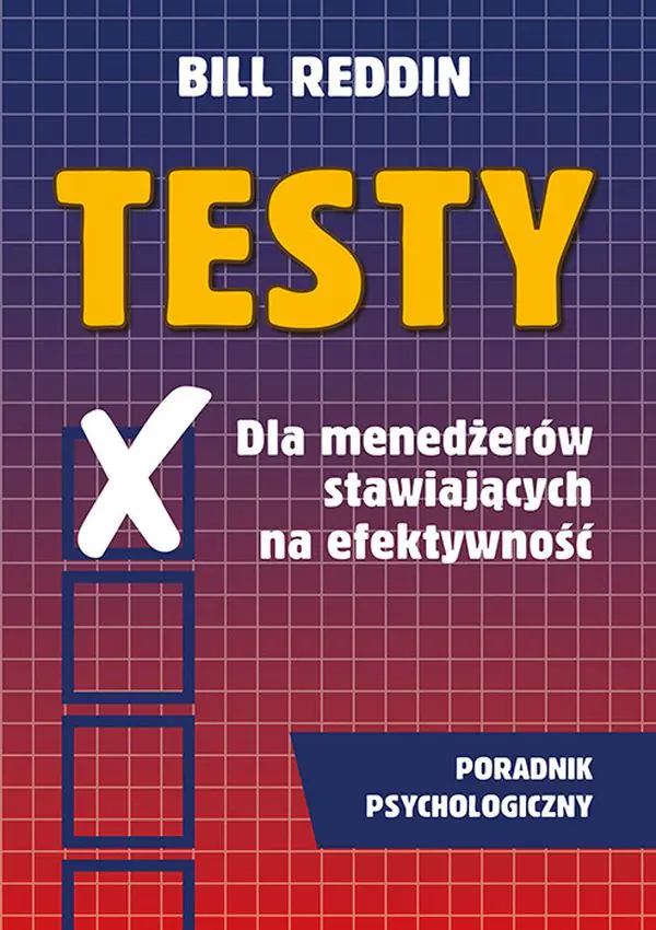 Książka - Testy dla Menedżerów Stawiających na Efektywność
