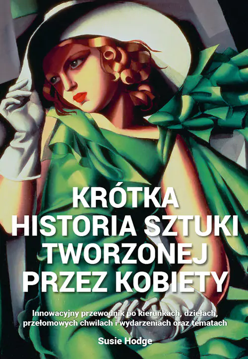 Książka - Krótka historia sztuki tworzonej przez kobiety