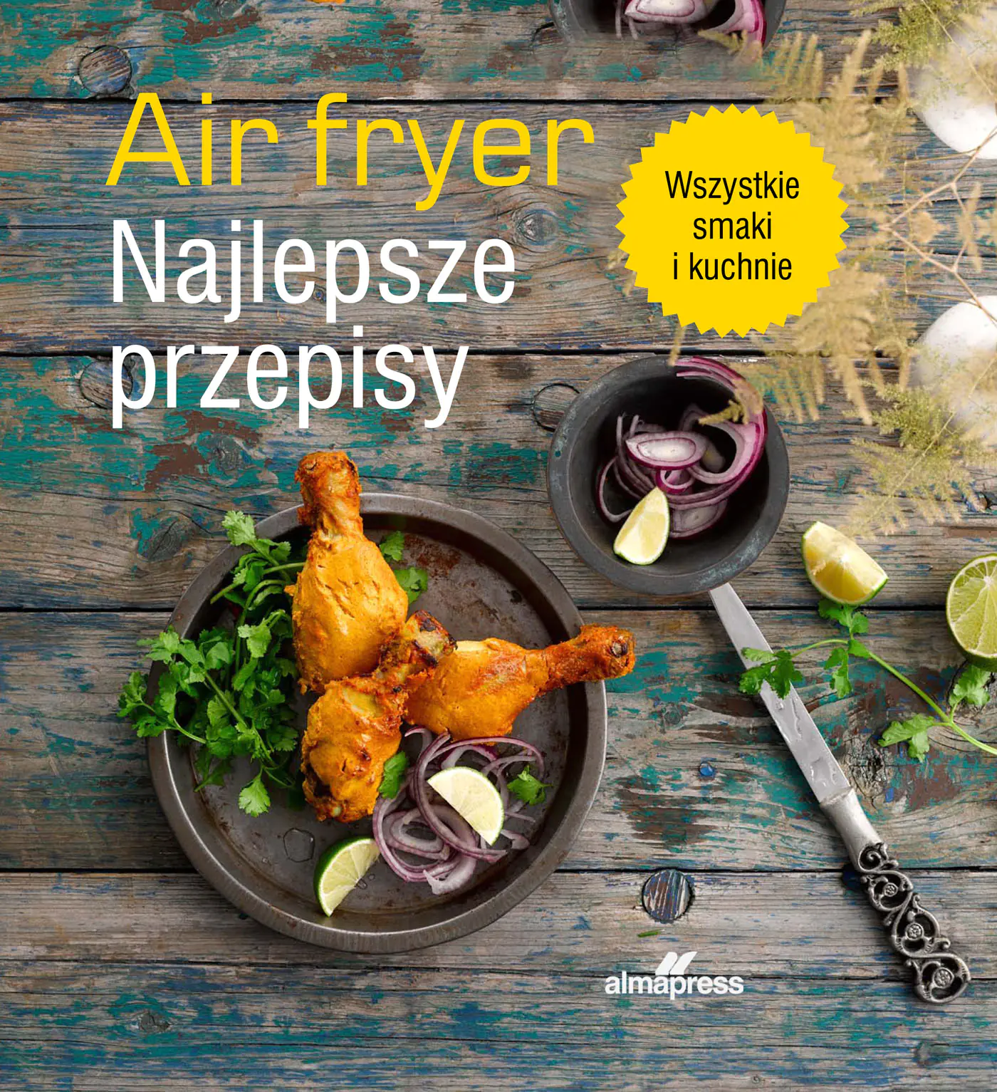 Książka - Air fryer. Najlepsze przepisy