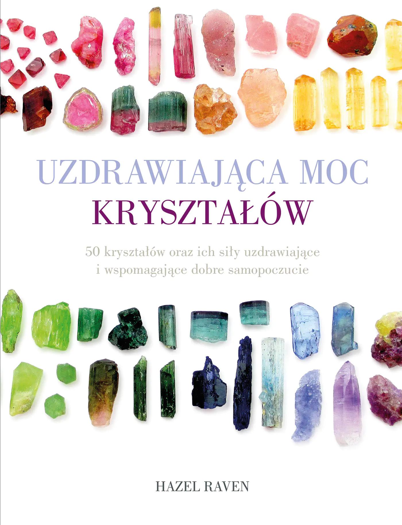 Książka - Uzdrawiająca moc kryształów