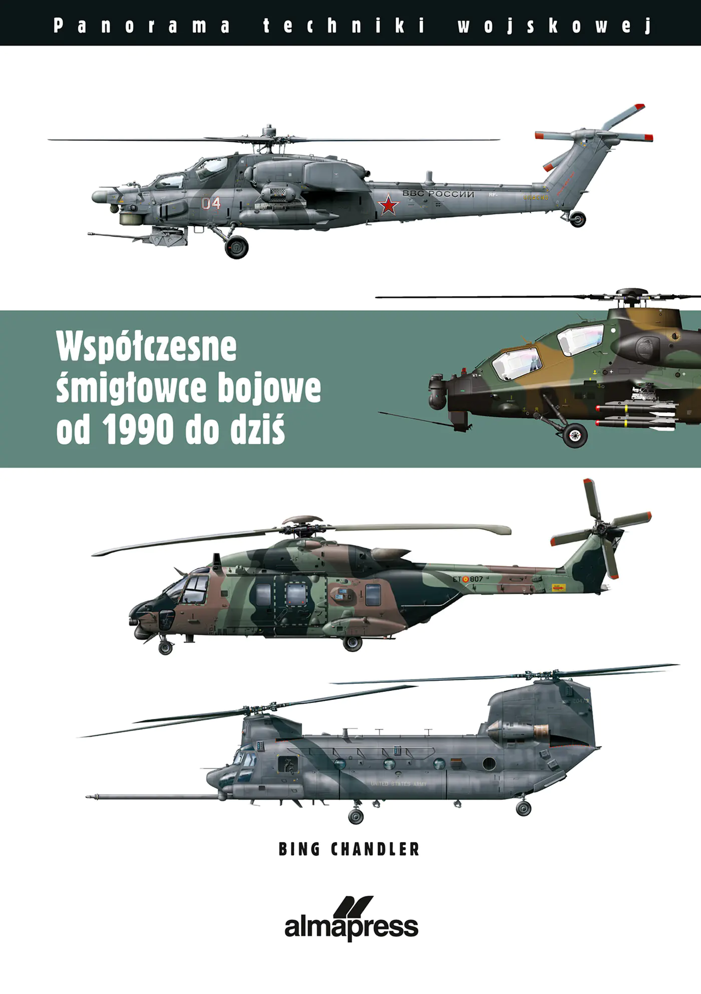 Książka - Współczesne śmigłowce bojowe od 1990 do dziś