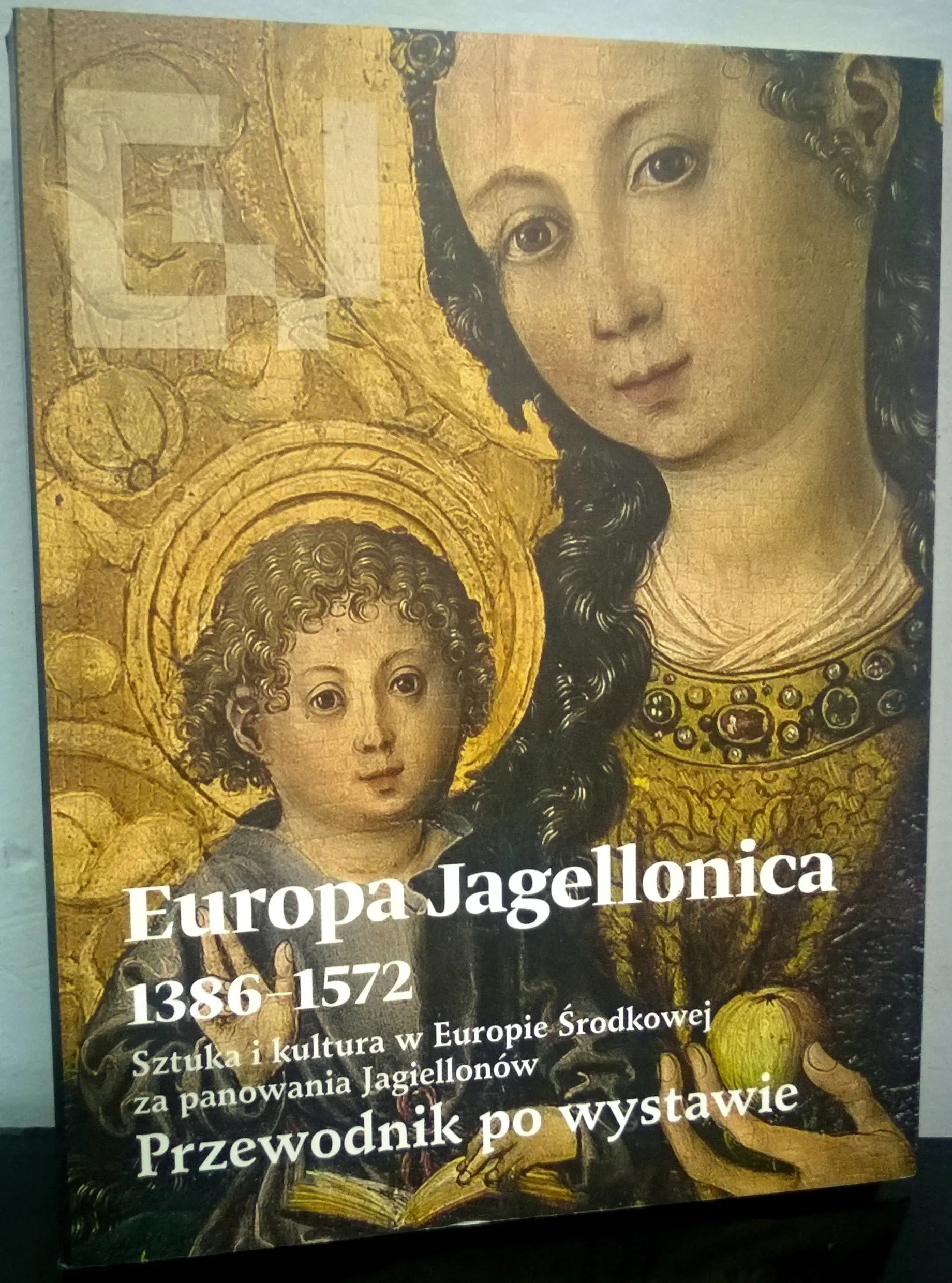 Książka - Europa Jagellonica 1386-1572