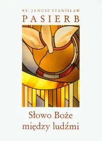 Książka - Słowo Boże między ludźmi