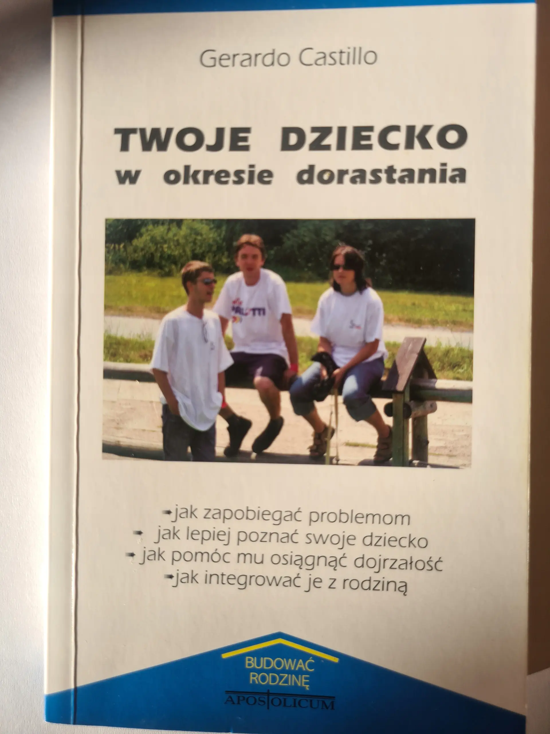 Książka - Twoje dziecko w okresie dorastania