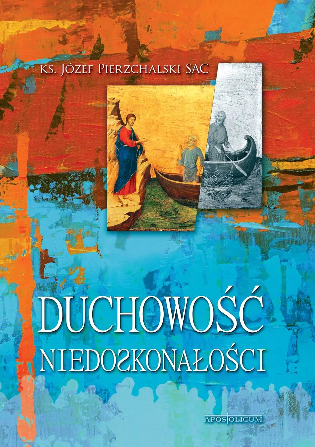 Książka - Duchowość niedoskonałości