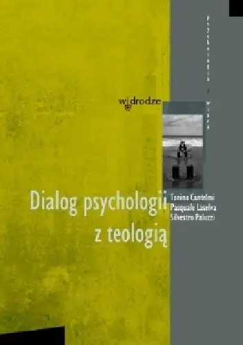 Książka - Dialog psychologii z teologią