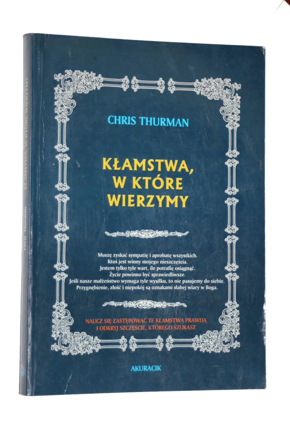 Książka - Kłamstwa, w które wierzymy