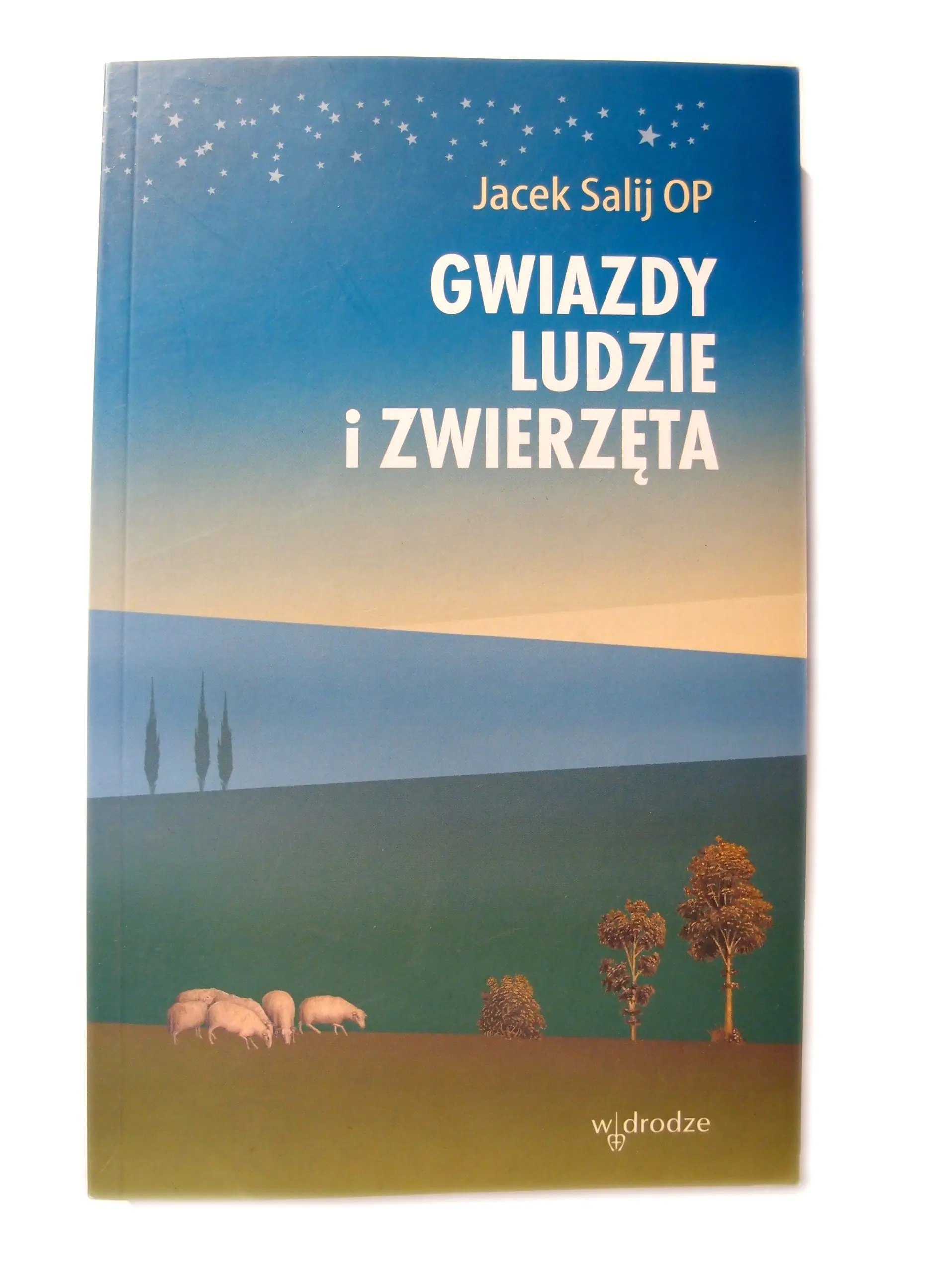 Książka - Gwiazdy, Ludzie i Zwierzęta