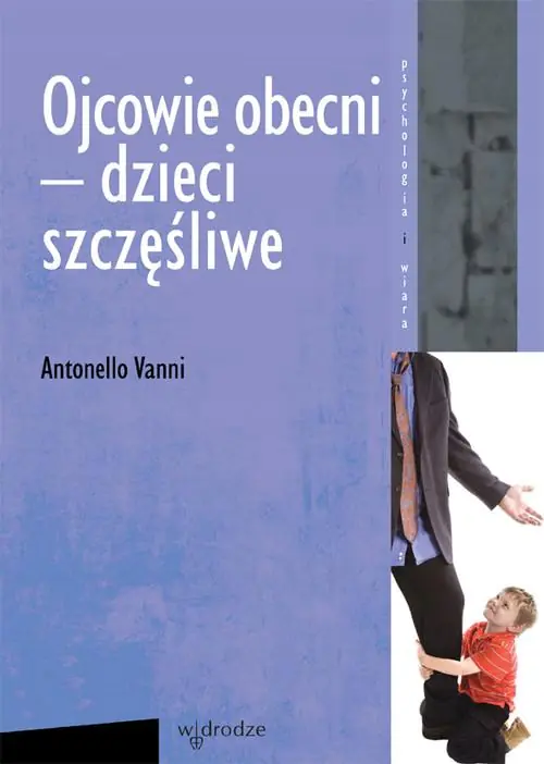 Książka - Ojcowie obecni - dzieci szczęśliwe