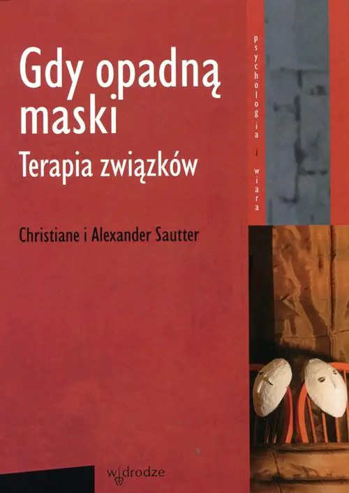 Książka - Gdy opadną maski. Terapia związków