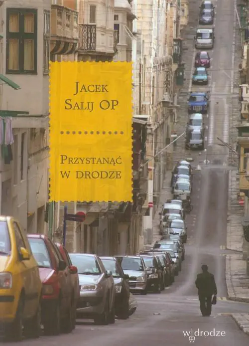 Książka - Przystanąć w drodze