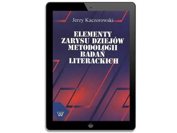 Książka - Elementy zarysu dziejów metodologii badań literackich