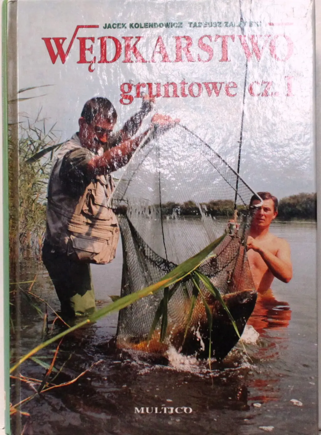Książka - Wędkarstwo gruntowe t.1.
