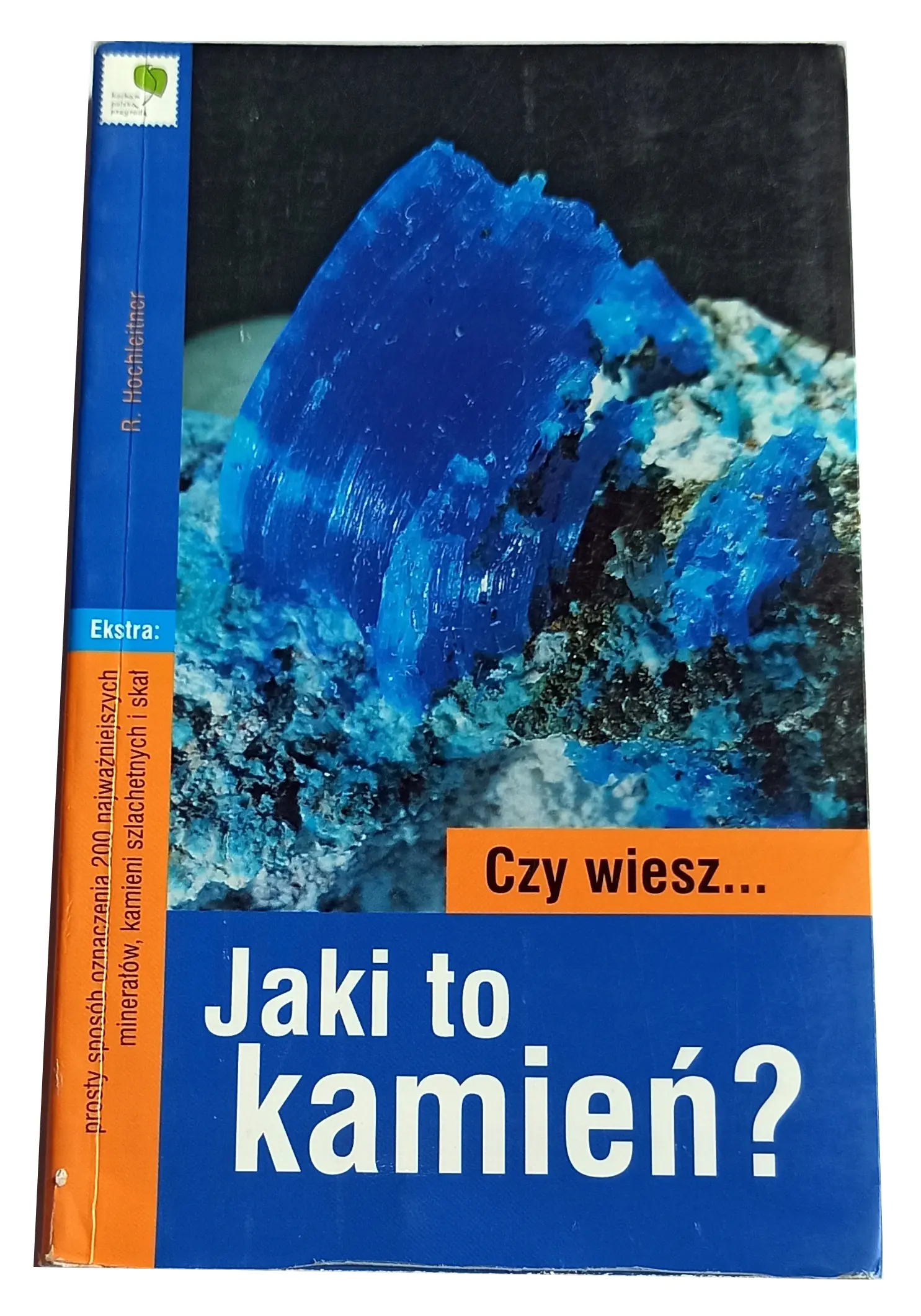 Książka - Czy wiesz Jaki to kamień