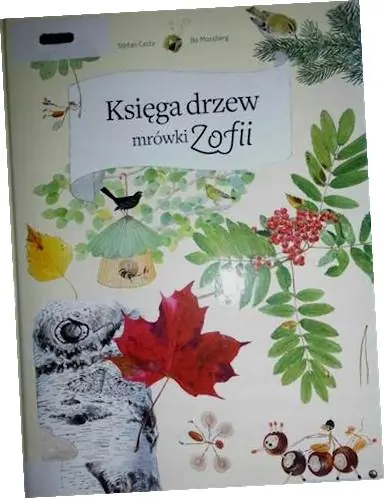 Książka - Księga drzew mrówki Zofii