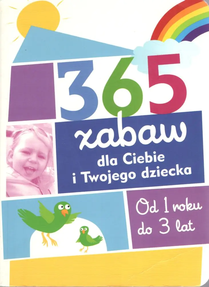 Książka - 365 zabaw dla Ciebie i twojego dziecka