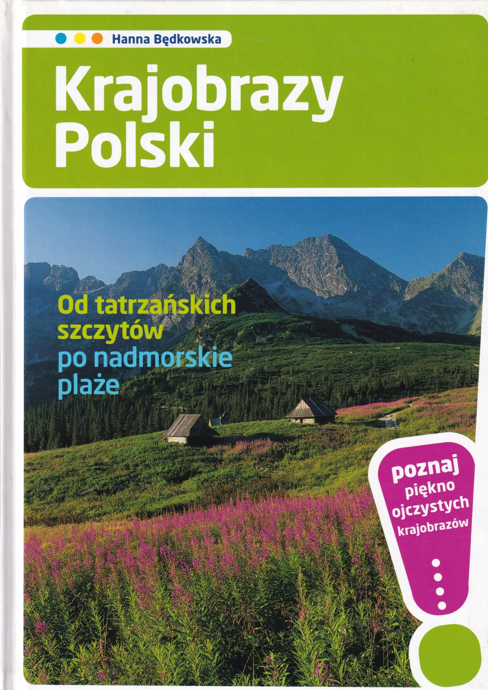 Książka - Krajobrazy Polski / Od tatrzańskich szczytów po nadmorskie plaże