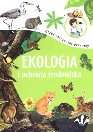 Książka - Młody obserwator przyrody - Ekologia