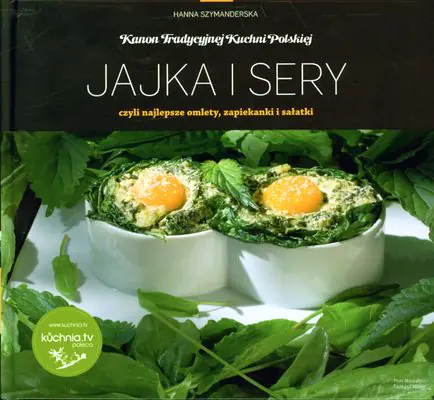 Książka - Kanon Tradycyjnej Kuchni Polskiej - Jajka i Sery