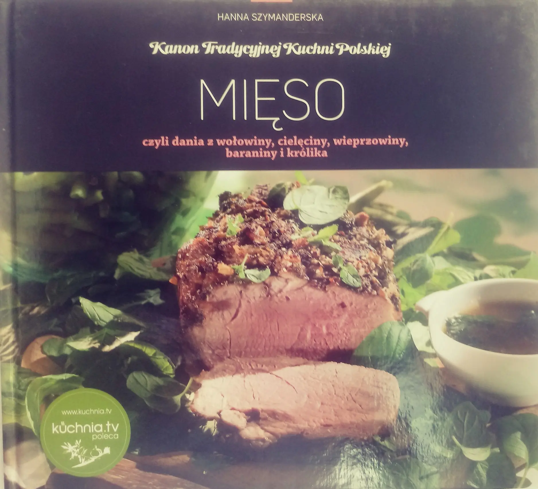 Książka - Kanon tradycyjnej kuchni Polskiej - Mięso