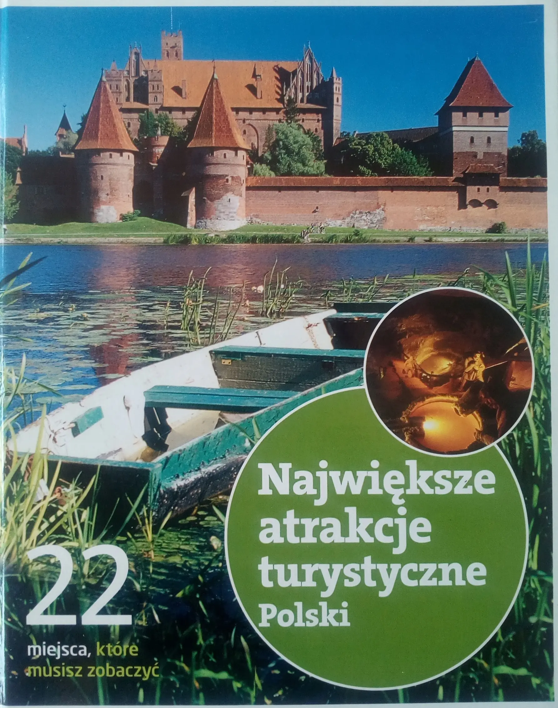 Książka - Największe atrakcje turystyczne Polski. 22 miejsca, które musisz znać