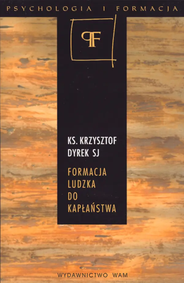 Książka - Formacja ludzka do kapłaństwa