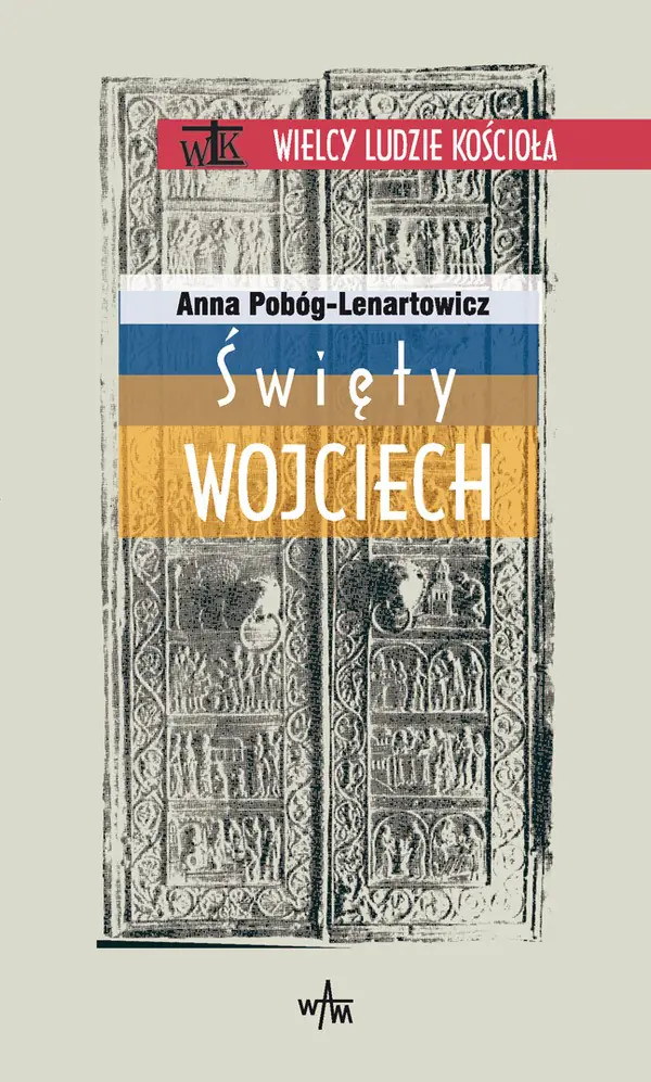 Książka - WLK. Święty Wojciech